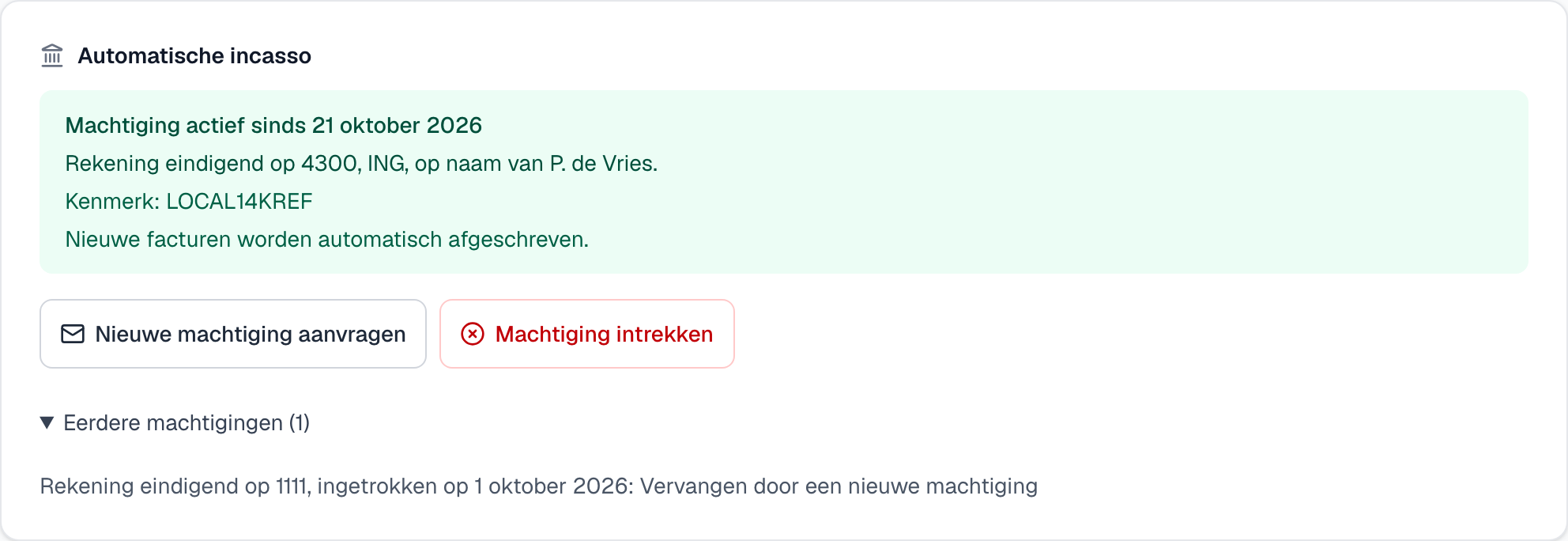 het blok Automatische incasso op de klantkaart met een actieve machtiging, de rekening eindigend op 4300 en de knoppen Nieuwe machtiging aanvragen en Machtiging intrekken