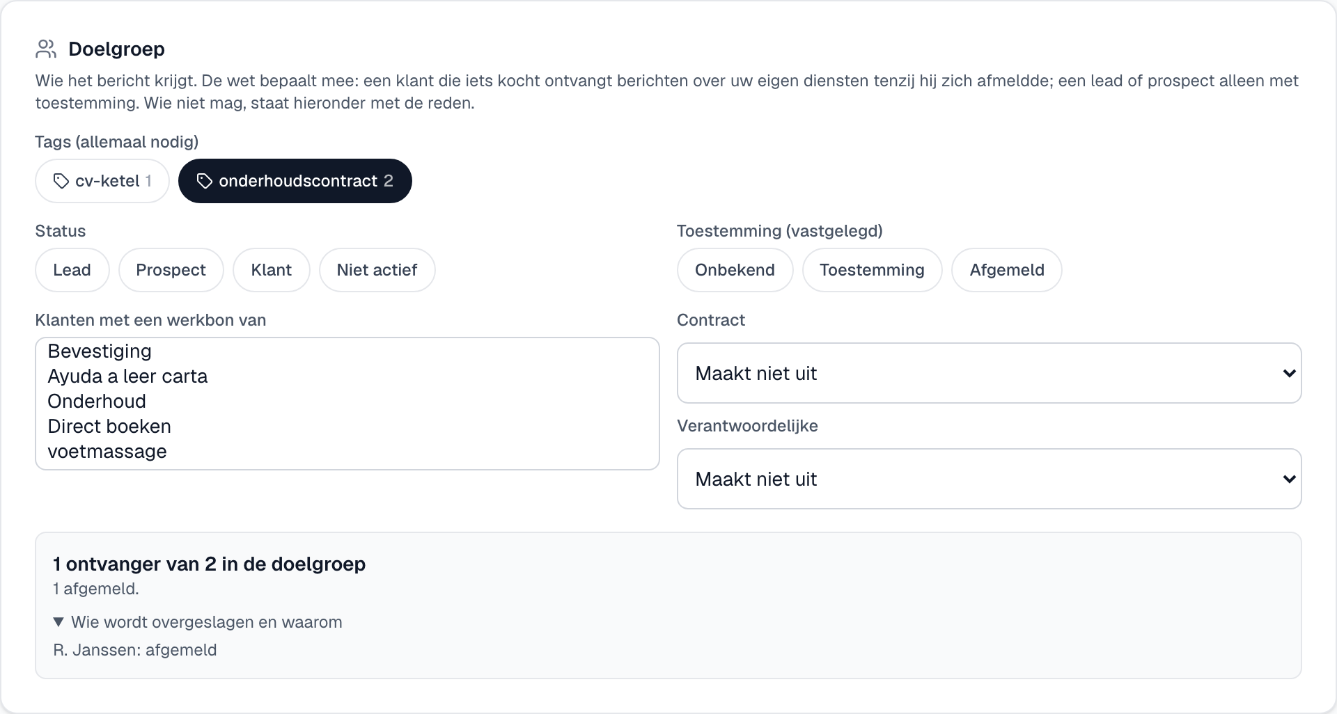 het blok Doelgroep met de tagchips, de telling van ontvangers en de uitklapbare lijst van wie wordt overgeslagen