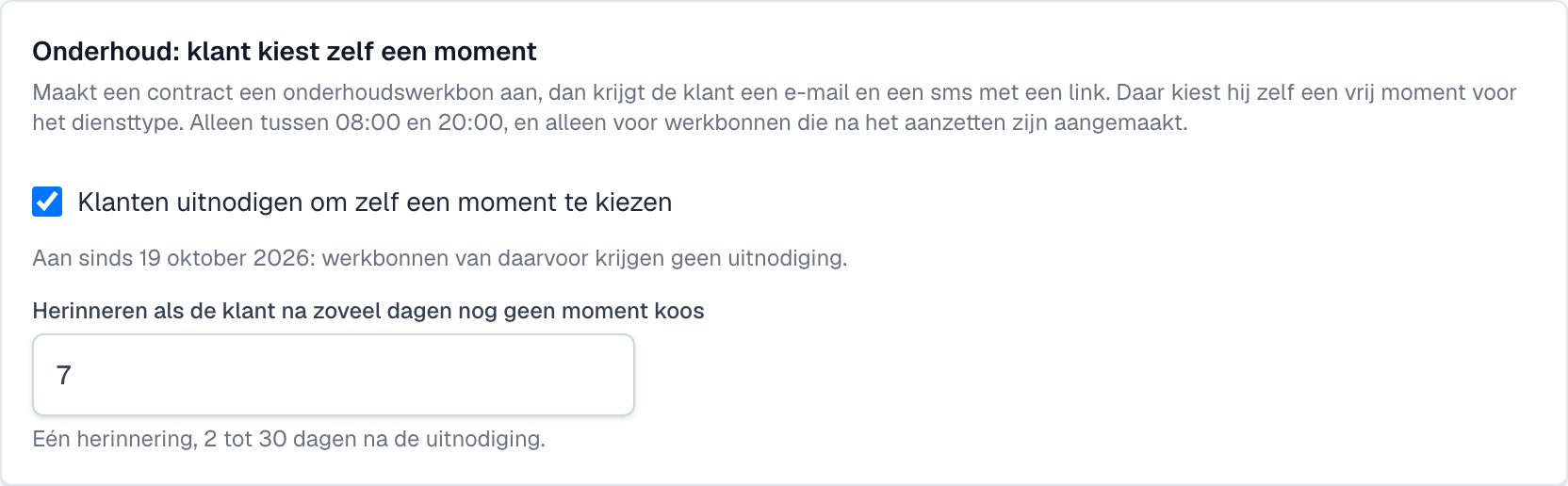 De kaart Onderhoud met de schakelaar en het aantal dagen voor de herinnering