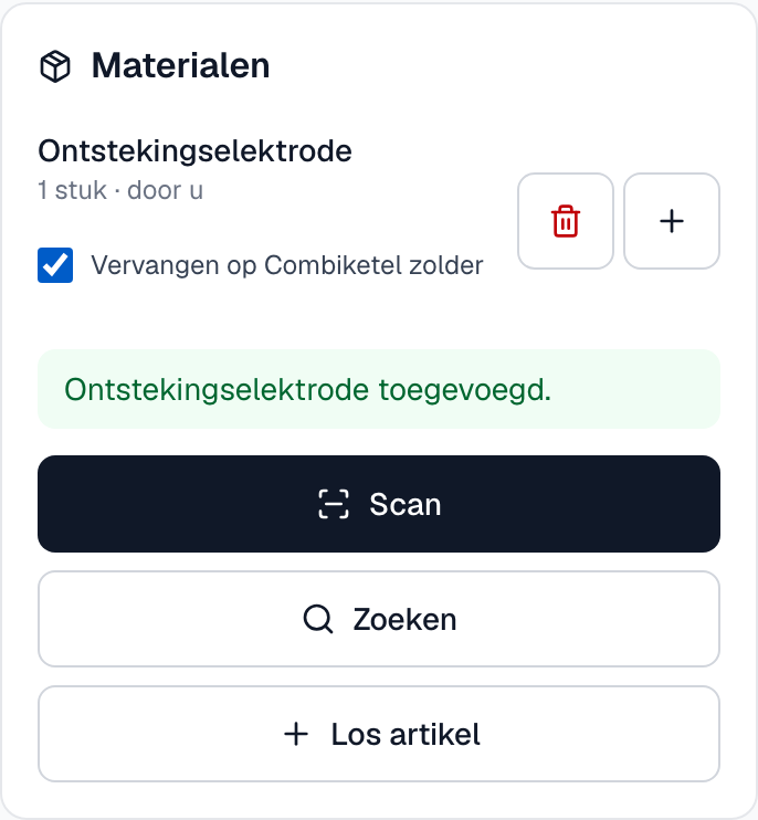 een regel in Materialen met het vinkje Vervangen op Combiketel zolder